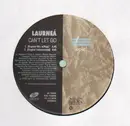 12'' - Laurnea - Can't Let Go
