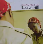 Lauryn Hill - Doo Wop (That Thing)