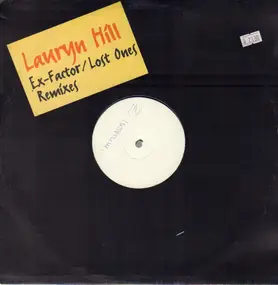 Lauryn Hill - Ex-Factor/Lost Ones Remixes