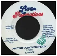 Lavasca - Ain't No Body's Property