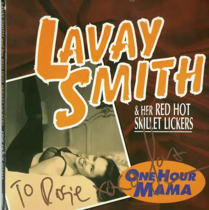 Lavay Smith & Her Red Hot Skillet Lickers - One Hour Mama