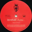 12inch Vinyl Single - Lavelvet - If You...