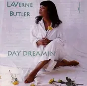 Laverne Butler - Day Dreamin'