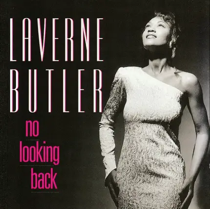 LaVerne Butler - No Looking Back
