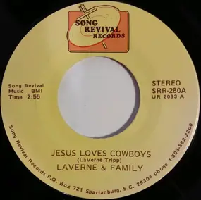 Laverne Tripp - Jesus Loves Cowboys / Angel Band