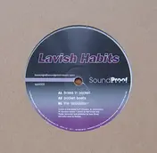 Lavish Habits - Brass In Pocket / Pocket Beats / The Calculator