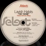 Lavish Habits - The Theme