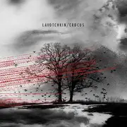 CD - Lavotchkin / Crocus - Lavotchkin / Crocus - EP, Digipak