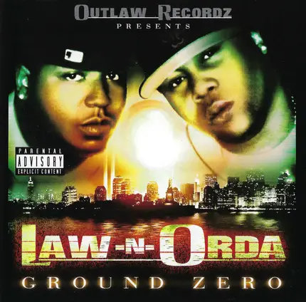 Law-N-Orda - Ground Zero