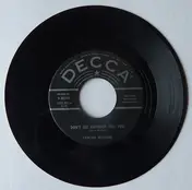 Lawton Williams - Texas Vs. Alaska / Don't Let Anybody Tell You