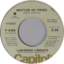 7inch Vinyl Single - LaWanda Lindsey - Matter Of Pride