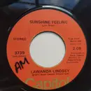 7inch Vinyl Single - Lawanda Lindsey - Sunshine Feeling / Love Makes The World Go