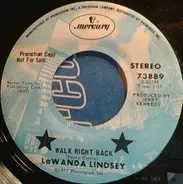 Lawanda Lindsey - Walk Right Back / (Try To Love Him) A Little Bit More