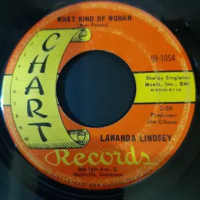 LaWanda Lindsey - What Kind Of Woman / I Did My Duty