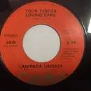 7inch Vinyl Single - Lawanda Lindsey - Your Tender Loving Care