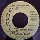 7inch Vinyl Single - Lawanda Lindsey - Wave Bye Bye To The Man / The Decline And Fall Of Me