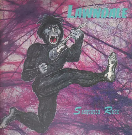 Lawndale - Sasquatch Rock