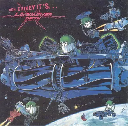 Lawnmower Deth - Ooh Crikey It's...