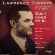 Lawrence Tibbett - Don't Fence Me In