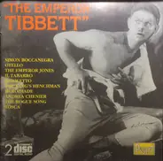 Lawrence Tibbett - "The Emperor Tibbett" Rare Recordings By Lawrence Tibbett