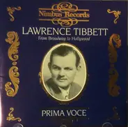 Lawrence Tibbett - From Broadway To Hollywood