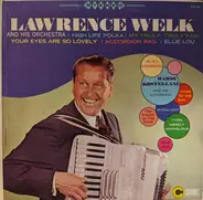 Lawrence Welk , Mario Kostellani - Lawrence Welk And His Orchestra