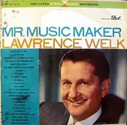 LP - Lawrence Welk - Mr. Music Maker