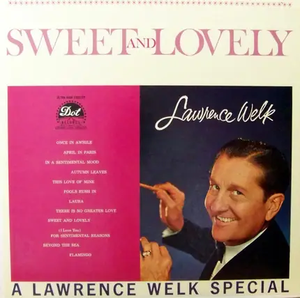 Lawrence Welk - A Special - Sweet And Lovely