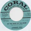 7inch Vinyl Single - Lawrence Welk And His Champagne Music - Keyboard Serenade / By The Bend Of The River