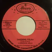 Lawrence Welk and his Champagne Music - Laughing Polka / Julida Polka