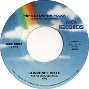Lawrence Welk And His Champagne Music - Pennsylvania Polka