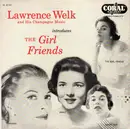 7inch Vinyl Single - Lawrence Welk And His Champagne Music - The Girl Friends