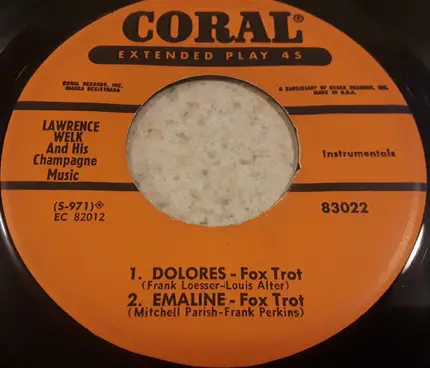 Lawrence Welk And His Champagne Music - My Extraordinary Gal / Irene / Dolores / Emaline