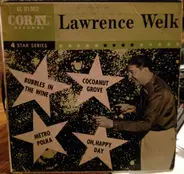 Lawrence Welk And His Champagne Music - Bubbles In The Wine