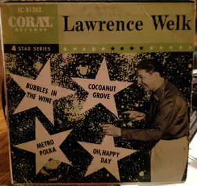 Lawrence Welk - Bubbles In The Wine