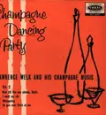 7inch Vinyl Single - Lawrence Welk And His Champagne Music - Champagne Dancing Party Vol. 2 - EP