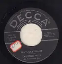7inch Vinyl Single - Lawrence Welk And His Champagne Music - Kentucky Waltz / Bubbles In The Wine (Lawrence Welk's Theme Song)