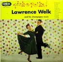 LP - Lawrence Welk And His Champagne Music - Pick-A-Polka