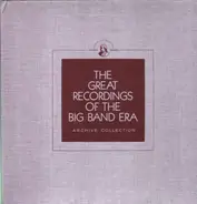 Lawrence Welk And His Orchestra , Buddy Morrow And His Orchestra , Dean Hudson And His Orchestra , - The Greatest Recordings Of The Big Band Era 33/34