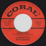 Lawrence Welk And His Orchestra - Moon Love