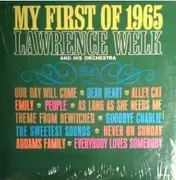 LP - Lawrence Welk And His Orchestra - My First Of 1965 - Mono