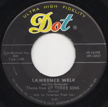 Lawrence Welk And His Orchestra - Out Of A Clear Blue Sky / Theme From My Three Sons