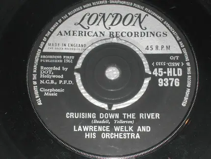 Lawrence Welk And His Orchestra - Yellow Bird / Cruising Down The River