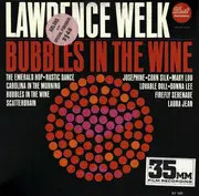 LP - Lawrence Welk - Bubbles In The Wine