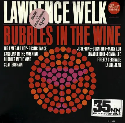 Lawrence Welk - Bubbles In The Wine