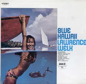Lawrence Welk - Blue Hawaii