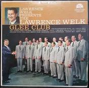 Lawrence Welk Glee Club - Lawrence Welk Glee Club