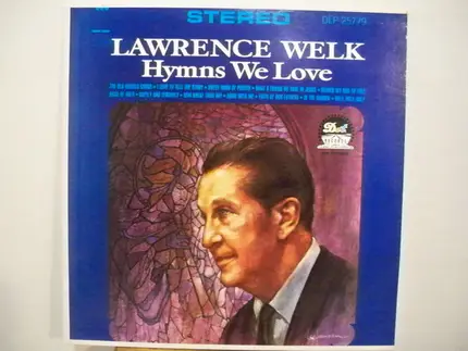 Lawrence Welk - Hymns We Love