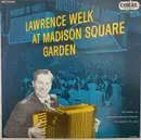 LP - Lawrence Welk - Lawrence Welk At Madison Square Garden