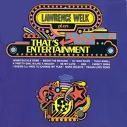 LP - Lawrence Welk - Lawrence Welk Plays His Favorites From That's Entertainment - Still Sealed